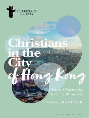 cover image of Christians in the City of Hong Kong